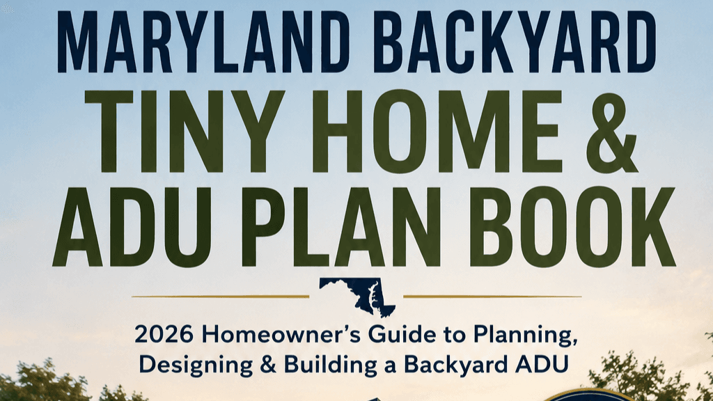 Maryland Backyard Tiny Home ADU Plan Book 