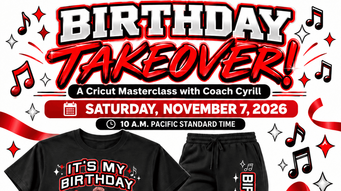 Birthday VIP Cricut Masterclass