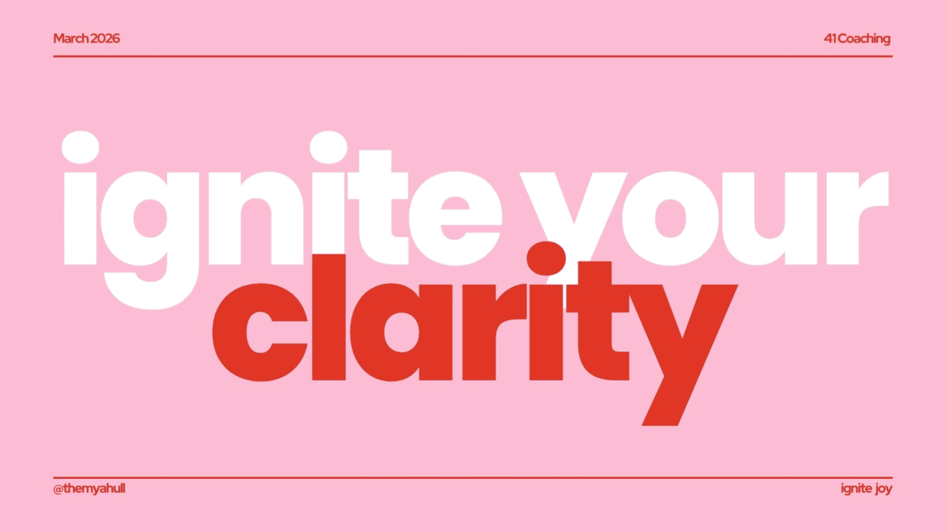 FREE WORKSHOP: IGNITE YOUR CLARITY