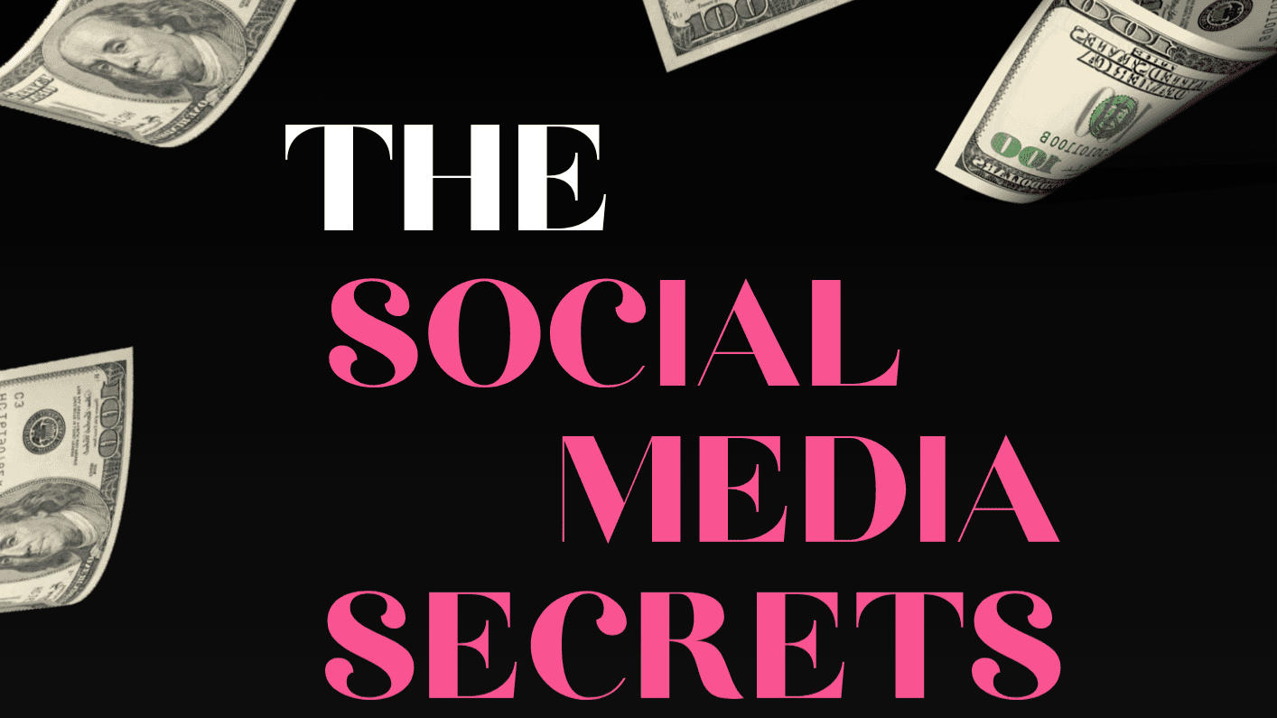 The Social Media Secrets 