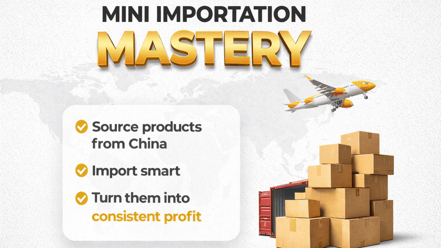 MINI IMPORTATION MASTERY
