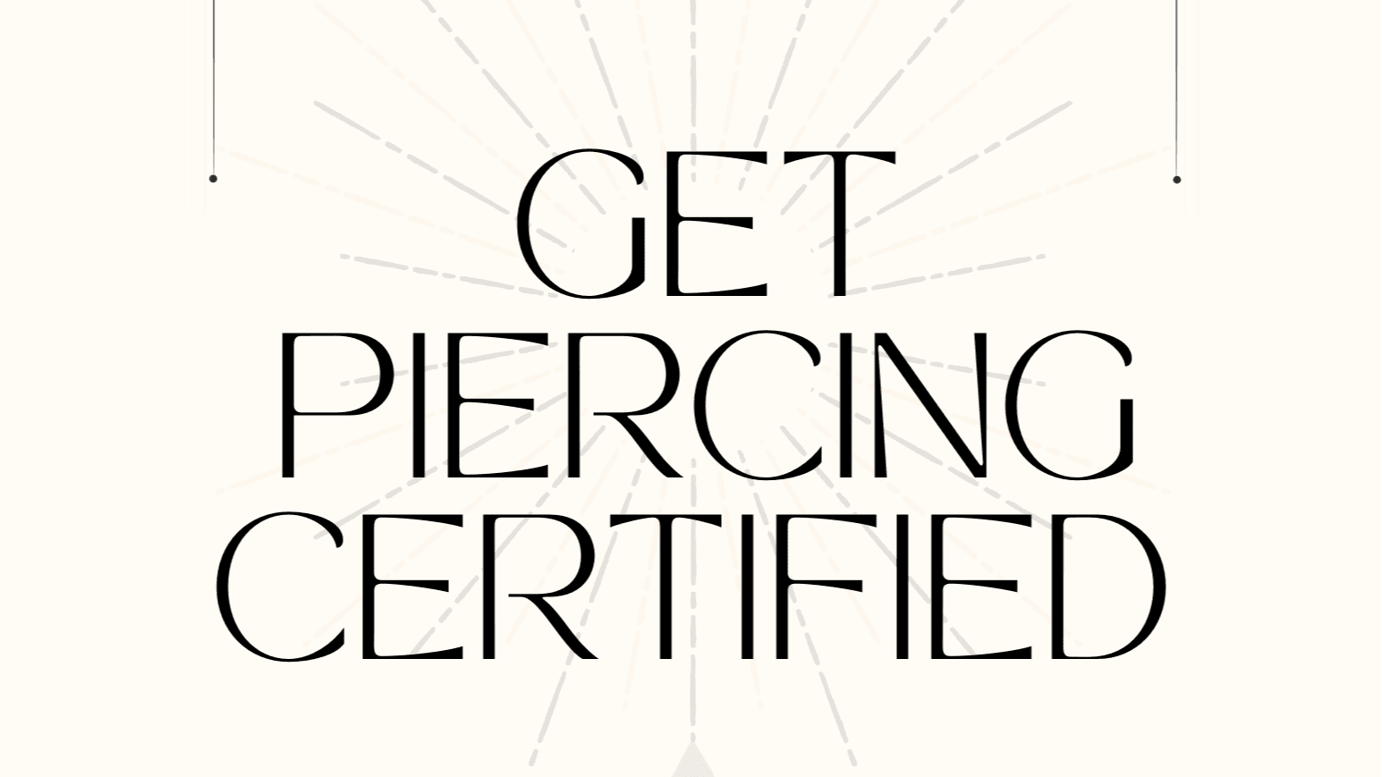 Piercing Course for Beginners