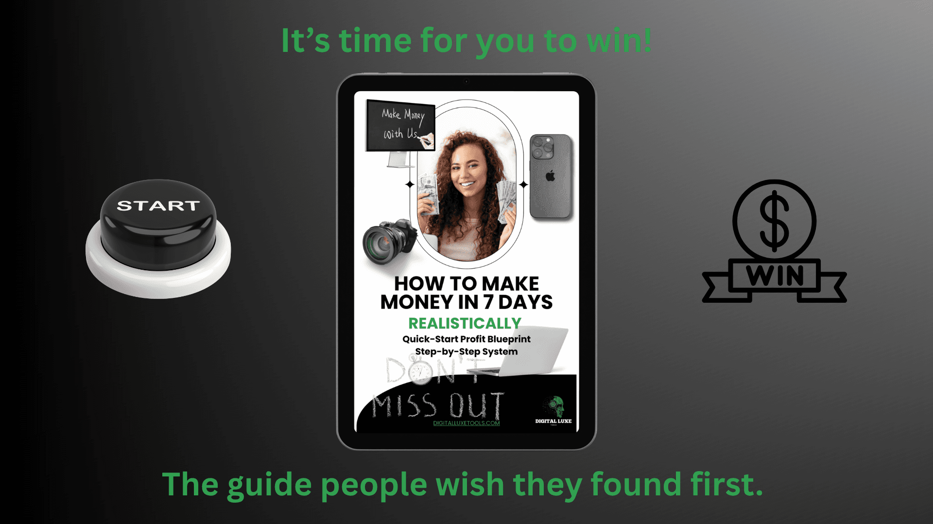 How to Make Money in 7 Days