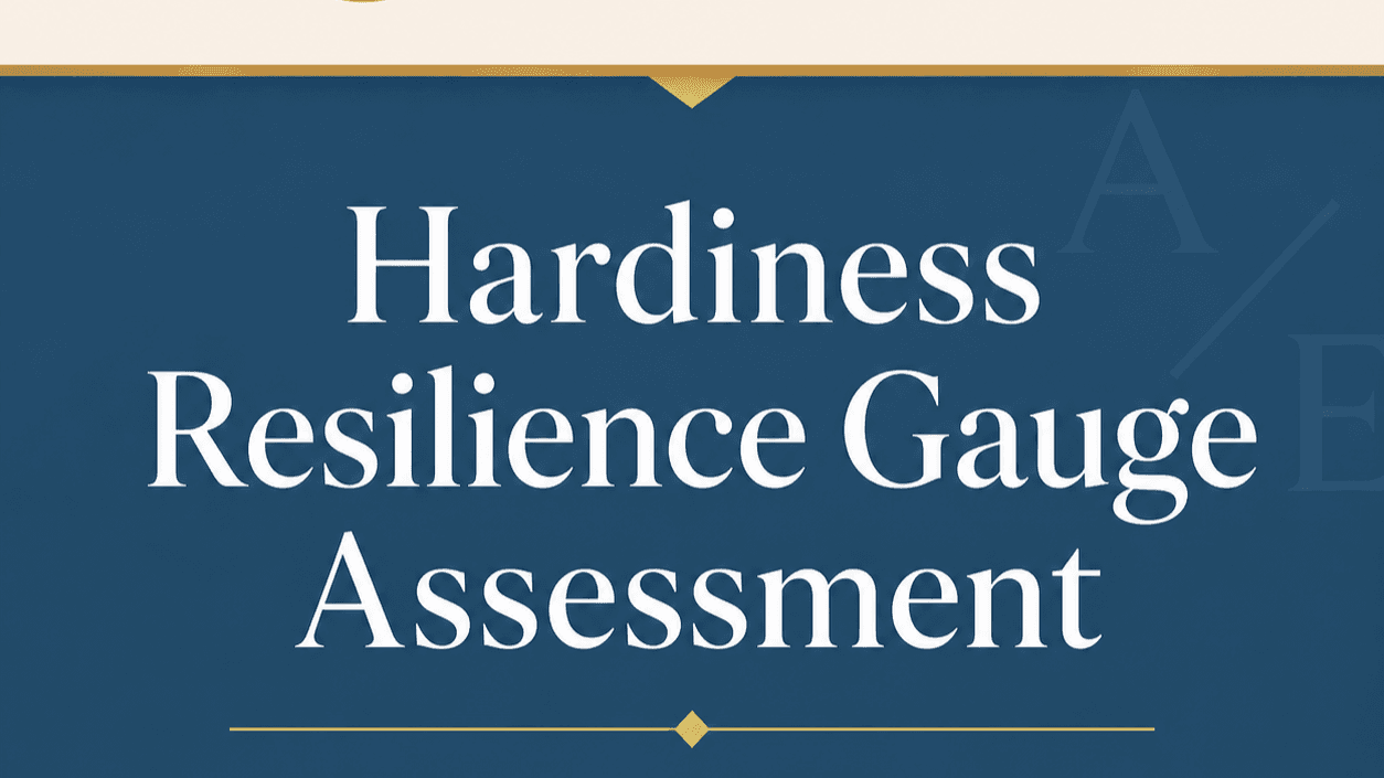 Hardiness Resilience Assessment + Private Debrief