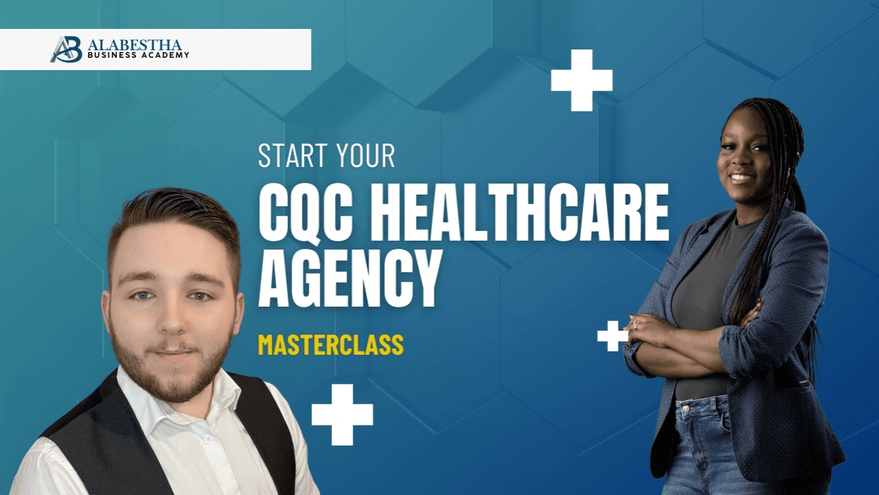 Start Your CQC Healthcare Agency Masterclass