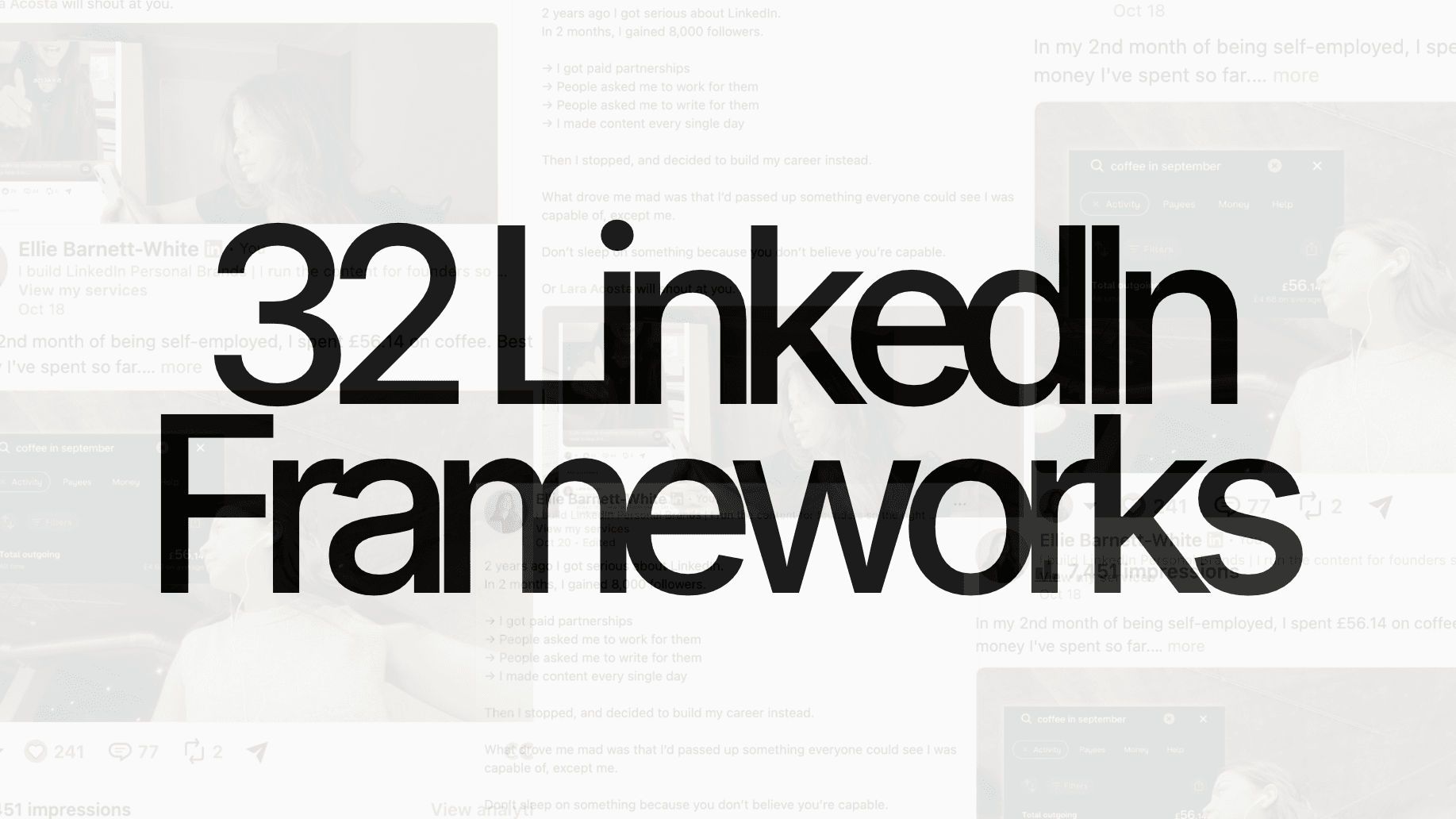 32 LinkedIn Content Frameworks