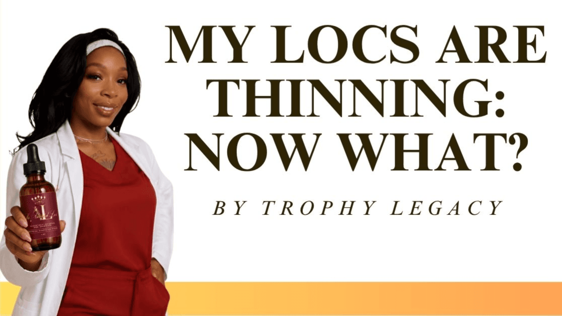 My Locs Are Thinning: Now What?