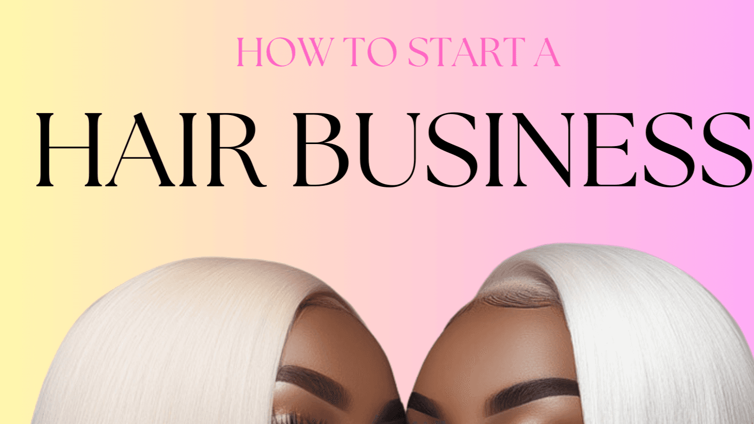 Get My eBook Hair and Business. Now!