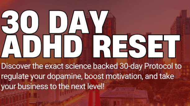 NOTES "30 Day ADHD Reset"