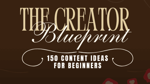 The Creator Blueprint