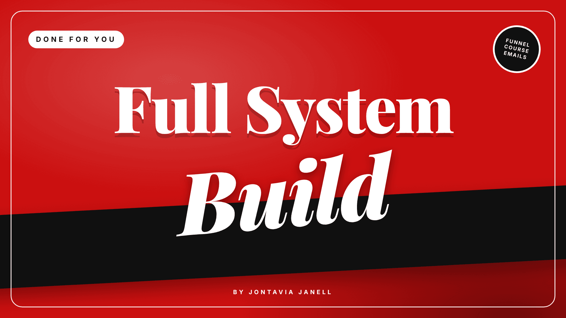 Kajabi Full System Build