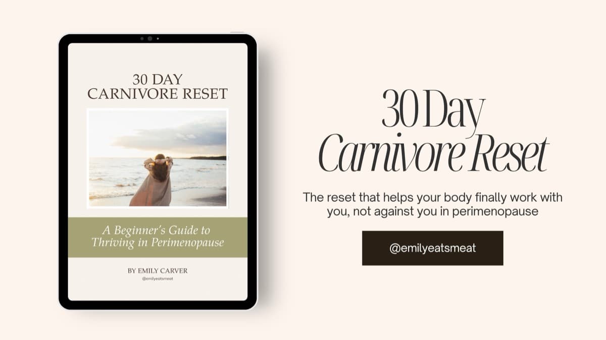 30 Day Carnivore Reset for Perimenopause