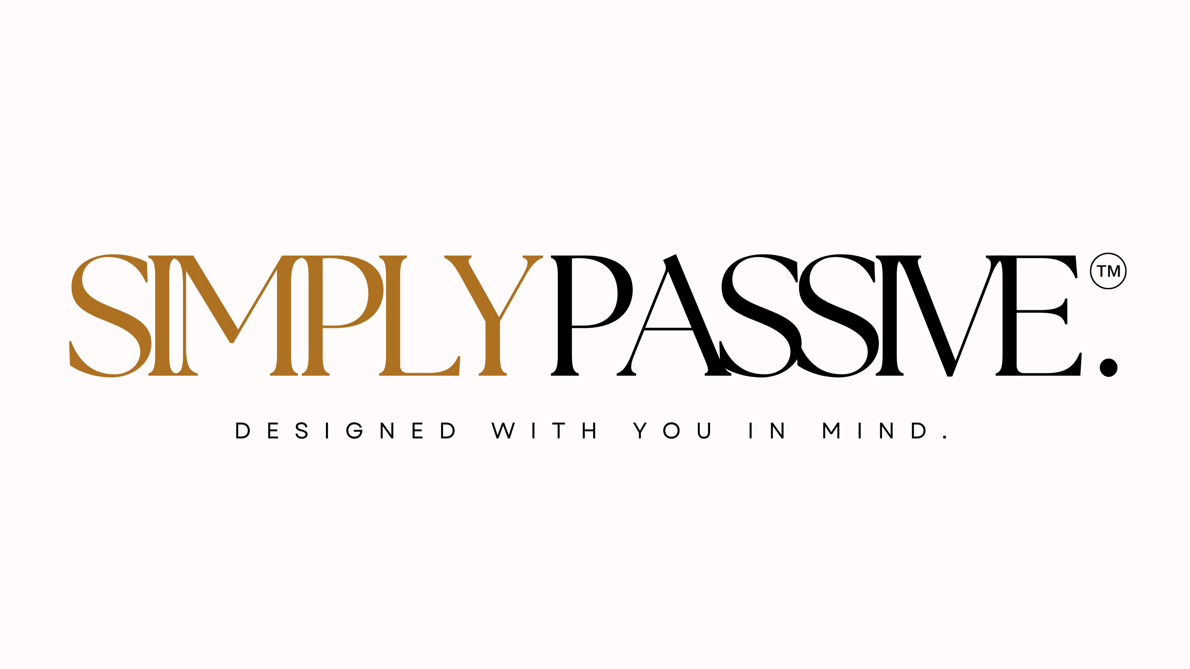 SIMPLY PASSIVE