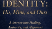 Identity: His, Mine, and Ours