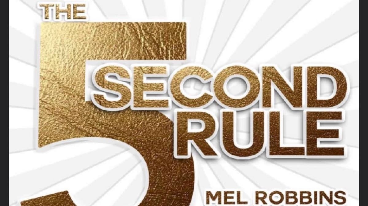 The 5 Second Rule by Mel Robbin