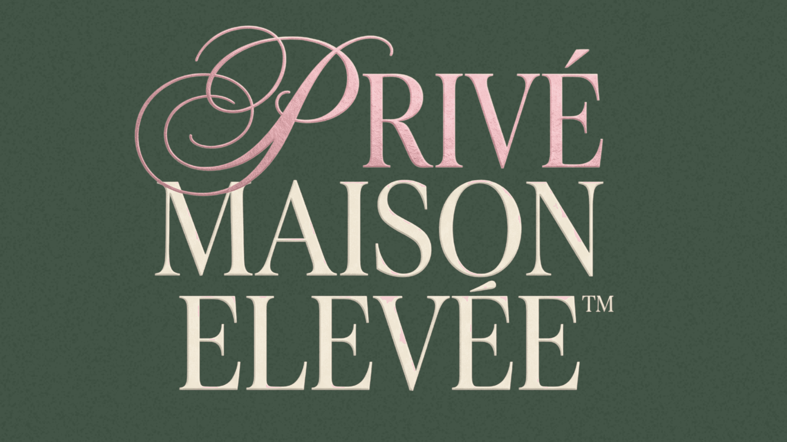 PRIVÉ MAISON ELEVÉE