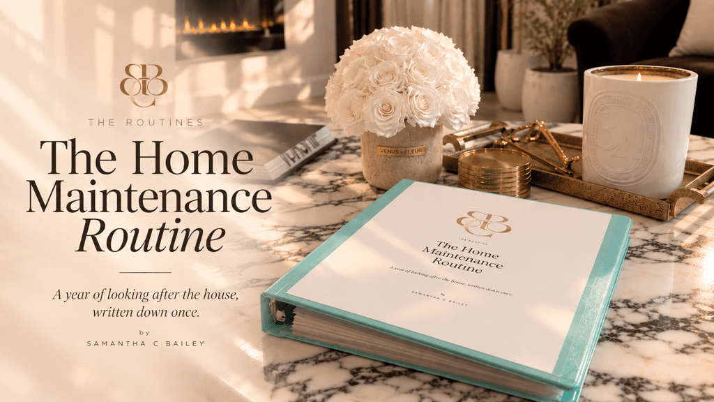The Home Maintence Routine