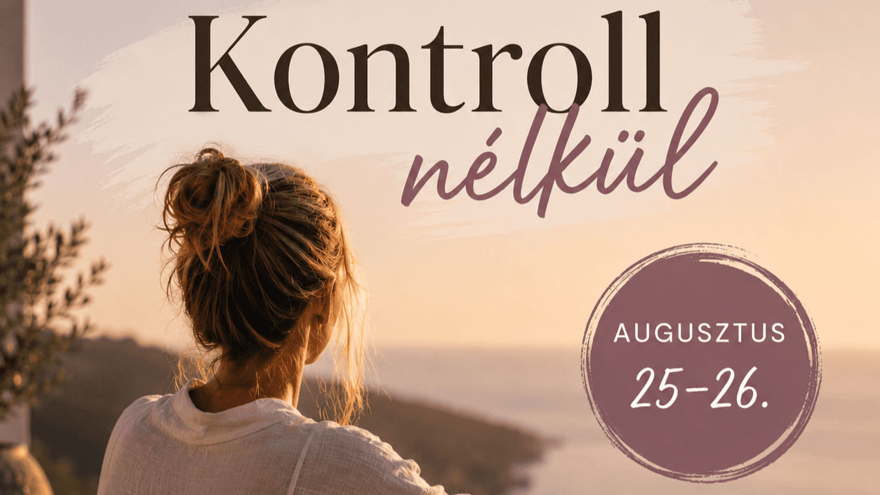 Kontroll nélkül · 2 napos transzformációs kvantum 