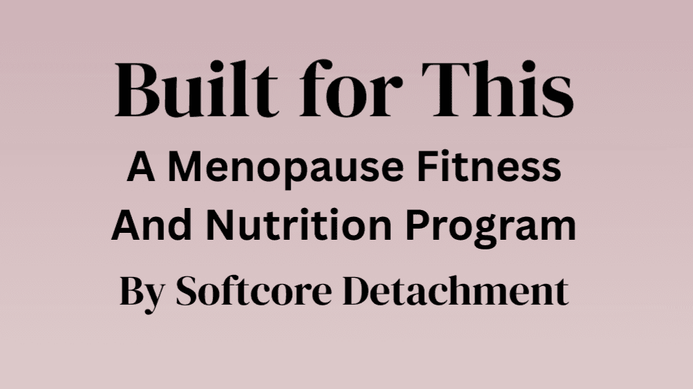 Built For This: Menopause Program
