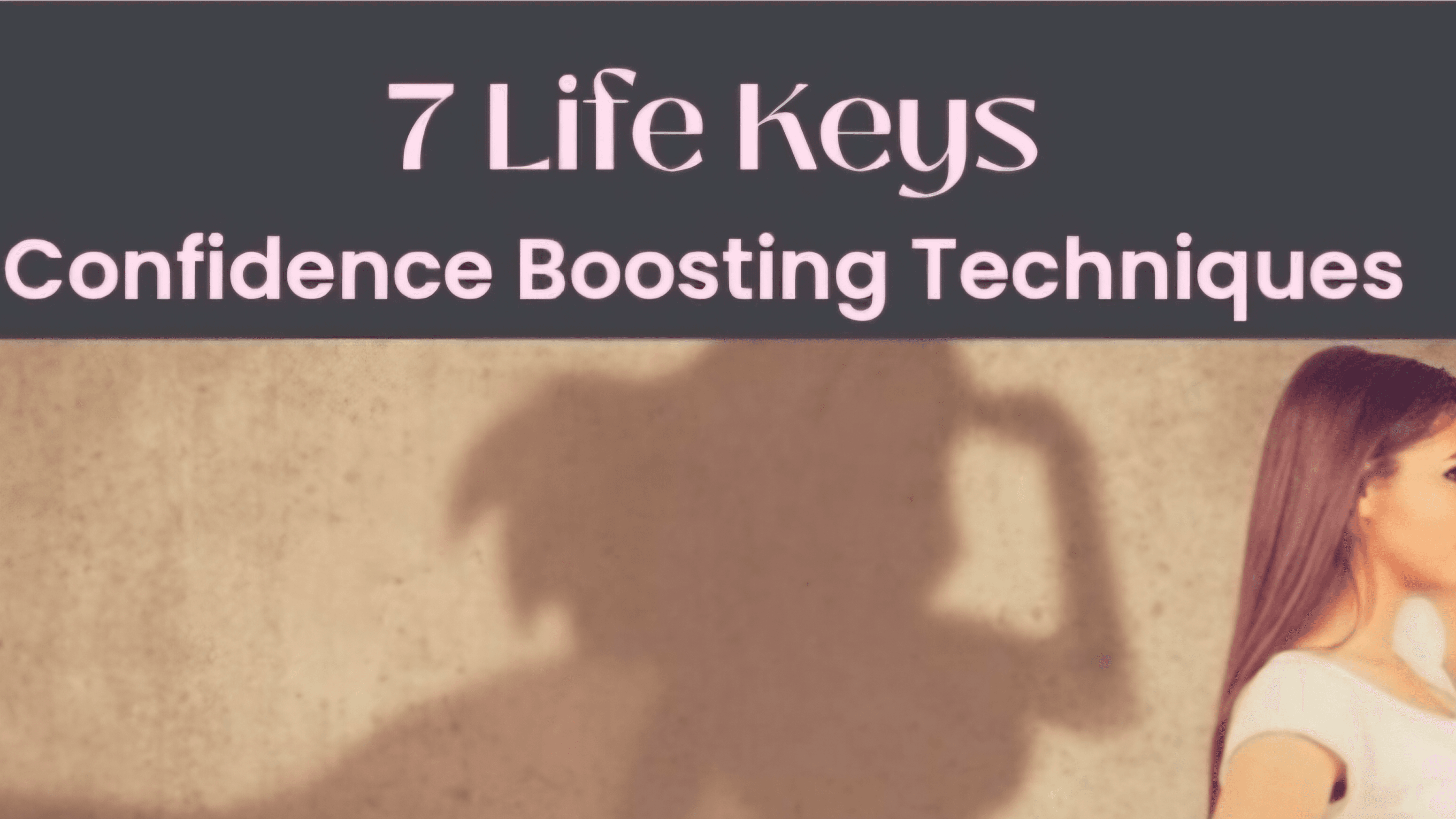 Get My Confidence Boosting Techniques Now!