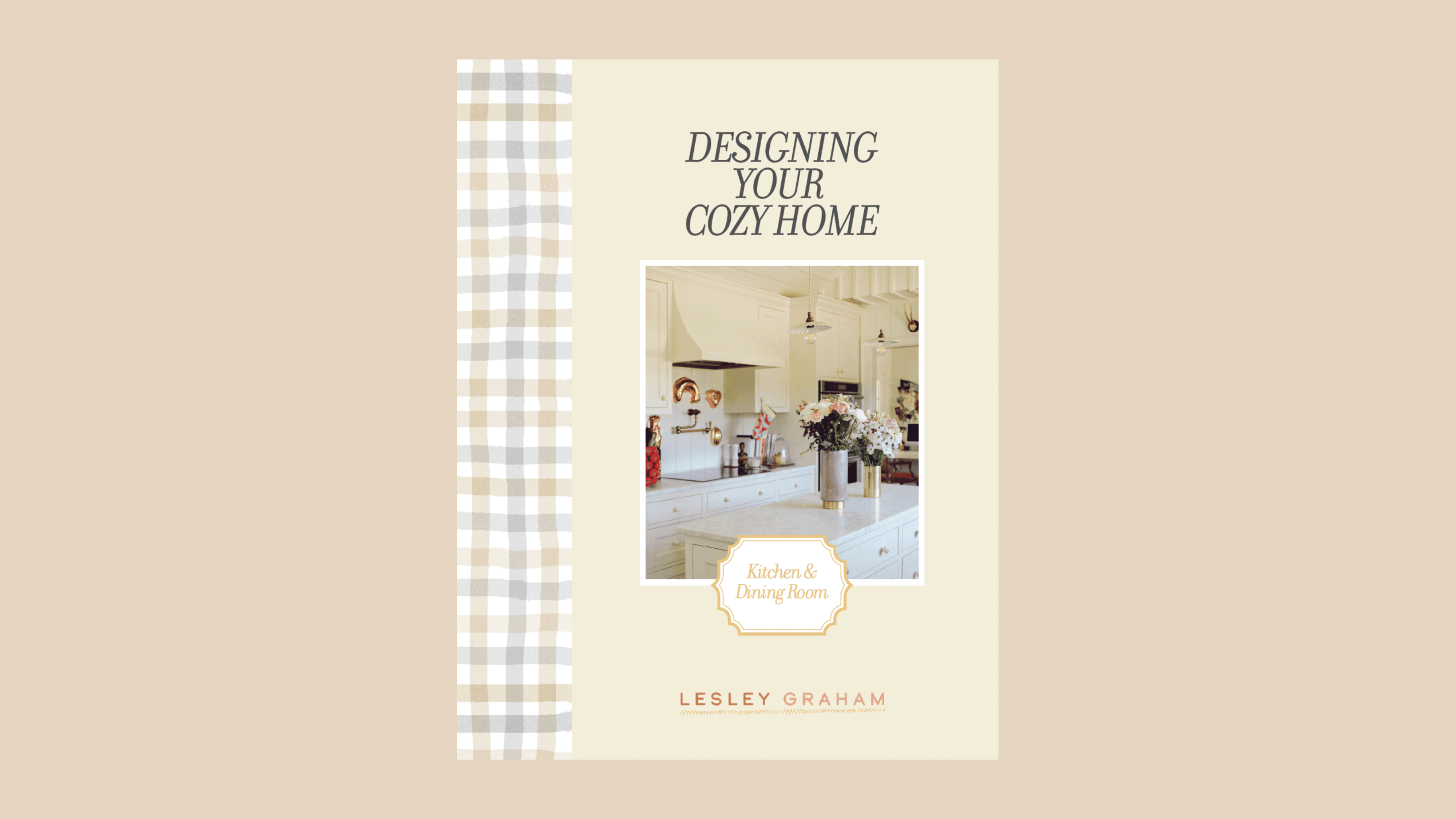 Designing Your Cozy Home: Kitchen + Dining Room