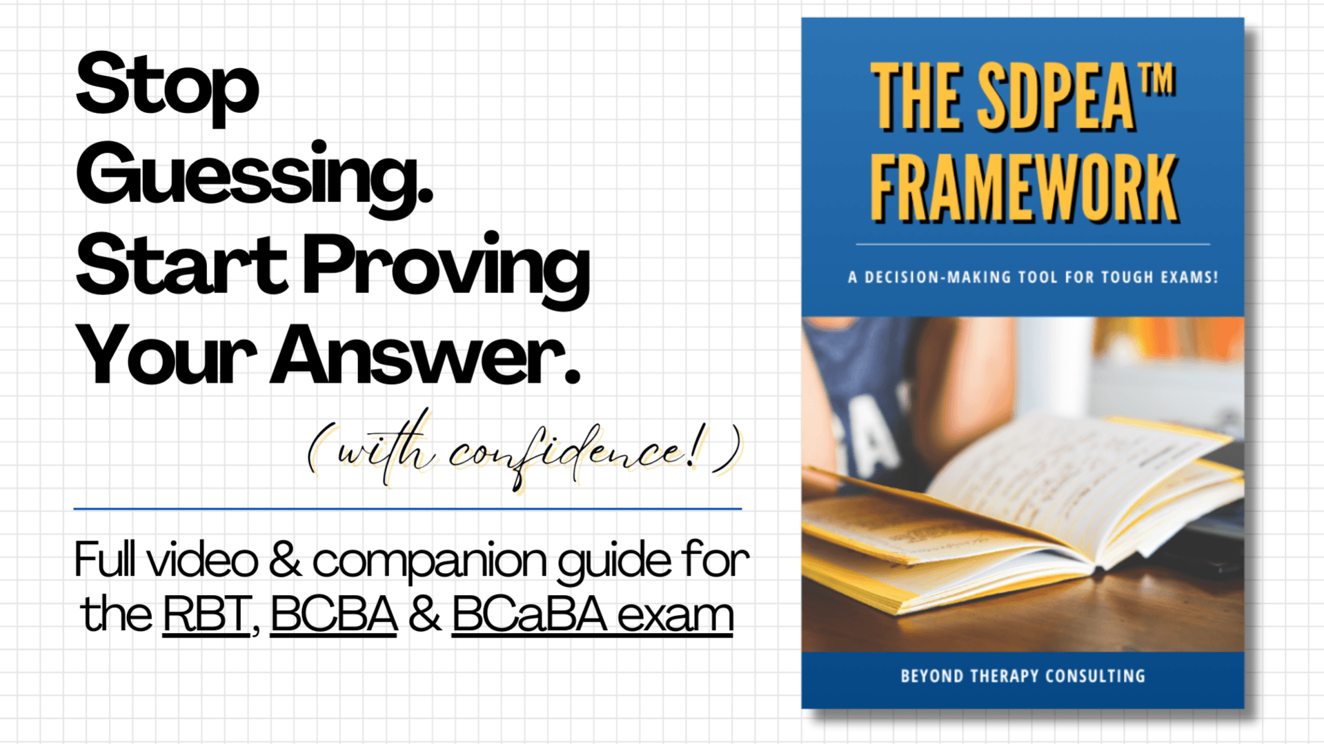 SDPEA™: RBT & BCBA Exam Decision Framework