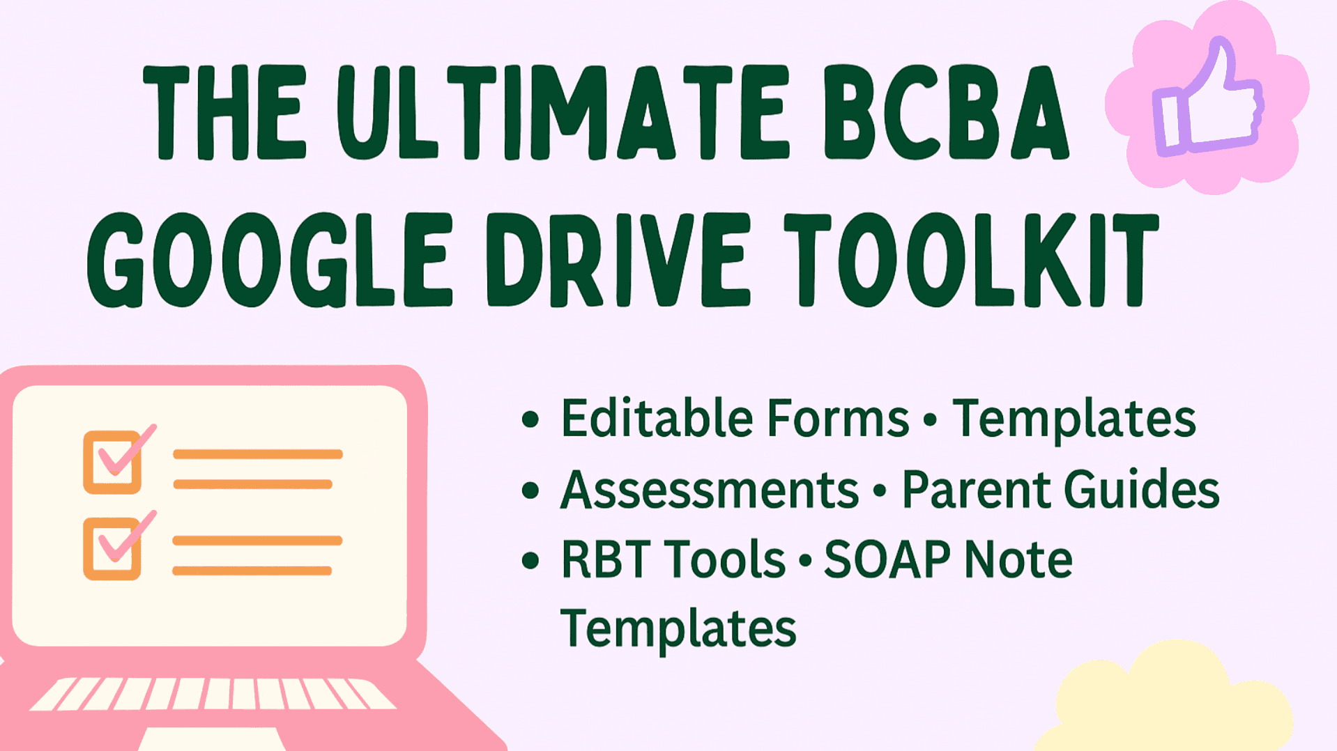 THE ULTIMATE BCBA GOOGLE DRIVE TOOLKIT