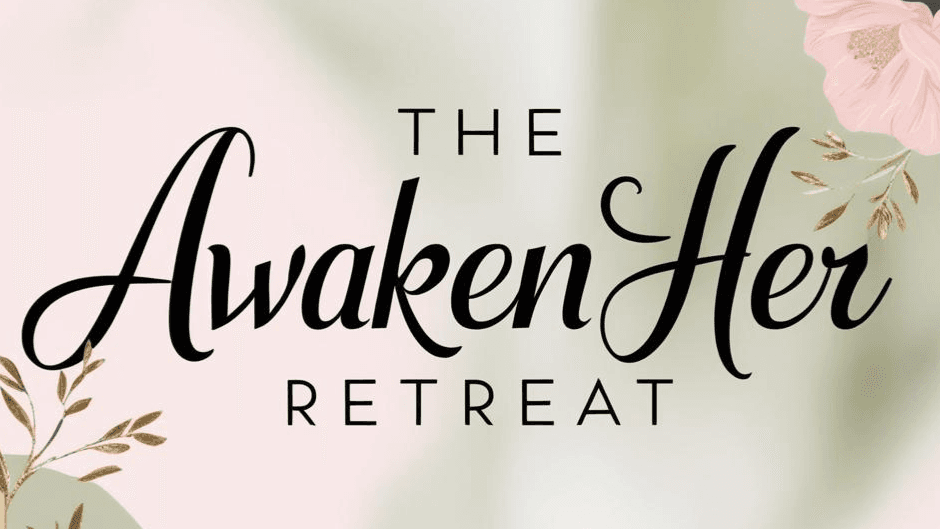 The Awaken Her Retreat