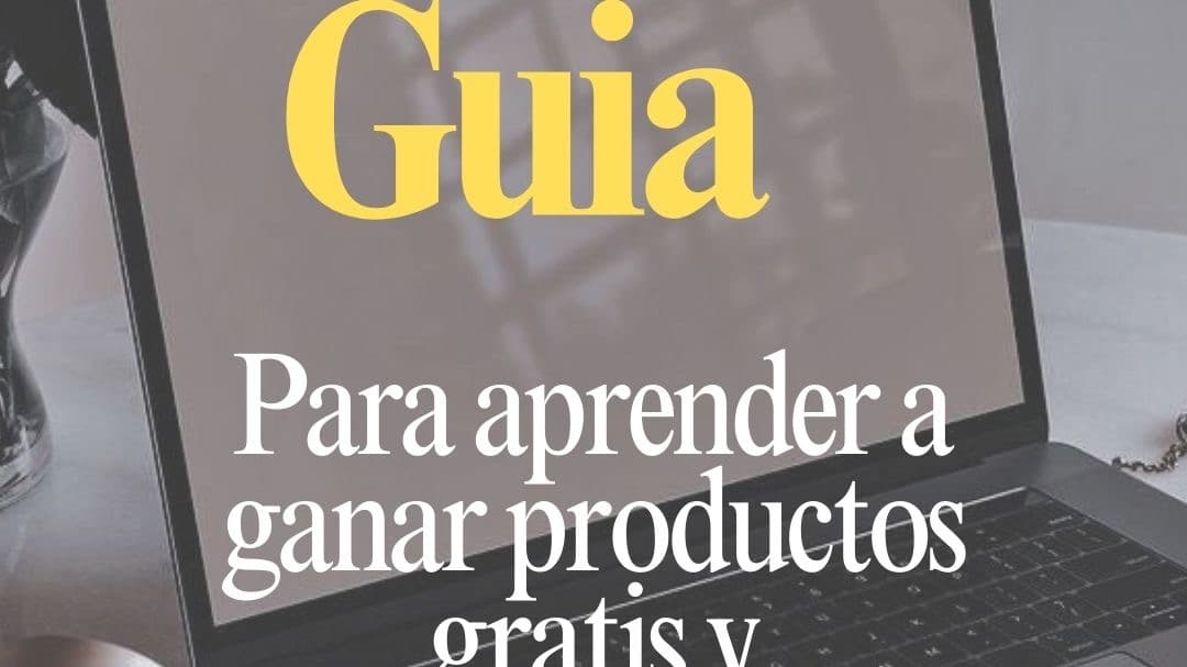 Aprende a recibir productos sin ser influencer.