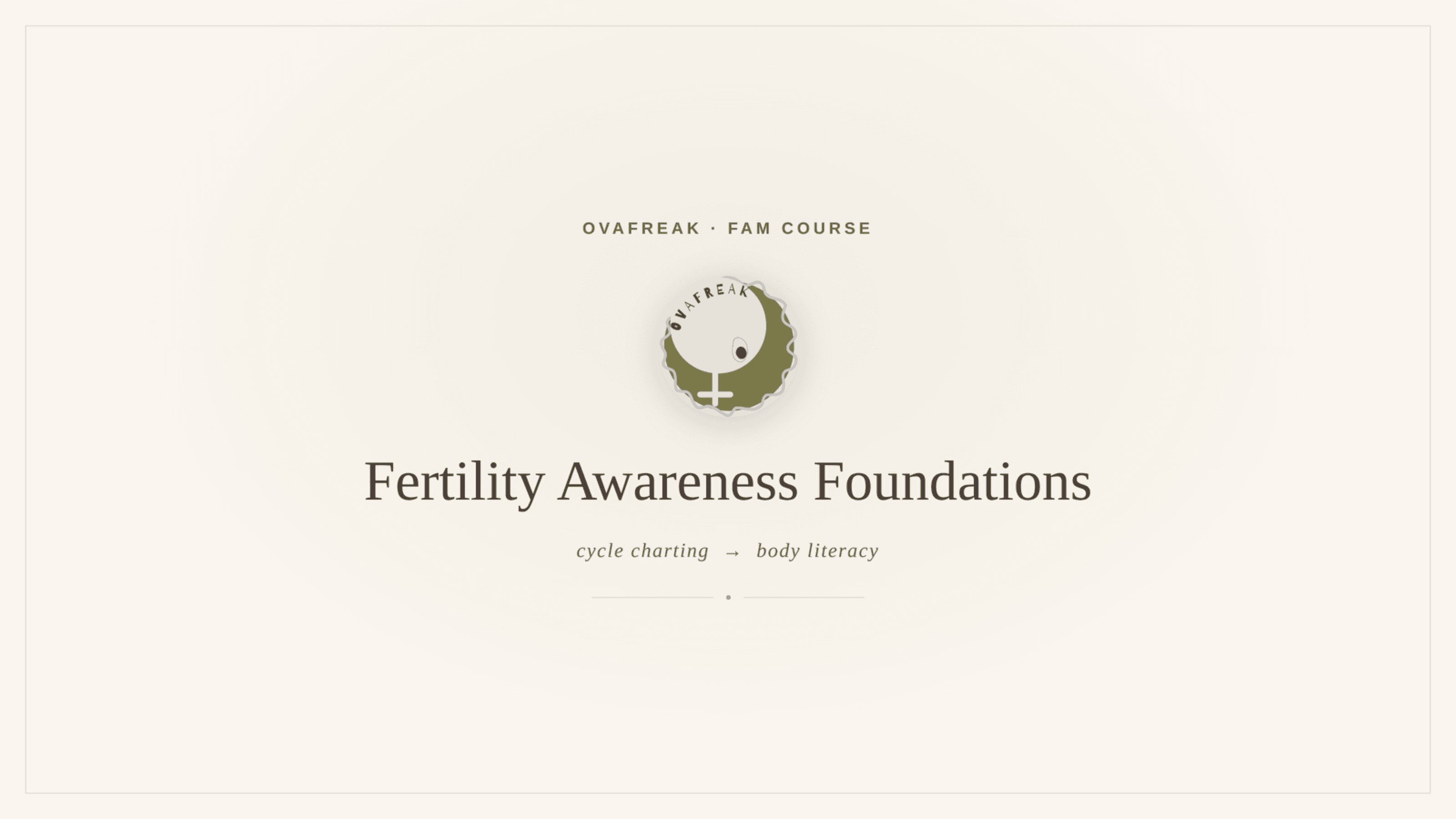 Fertility Awareness Foundations Course