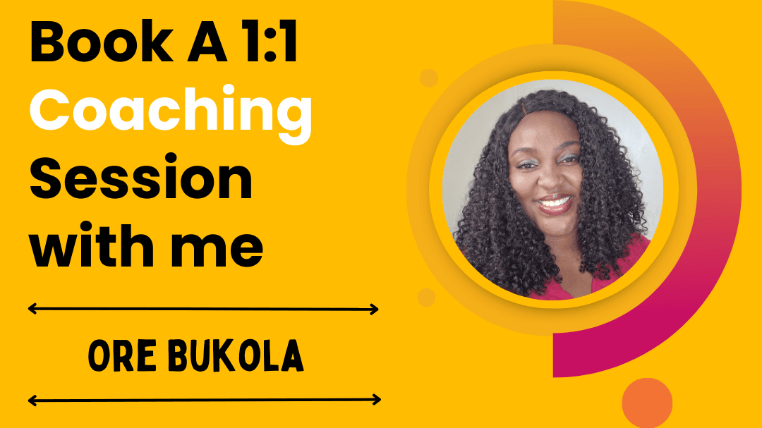 1:1 Coaching Session With Ore Bukola [30 Minutes]
