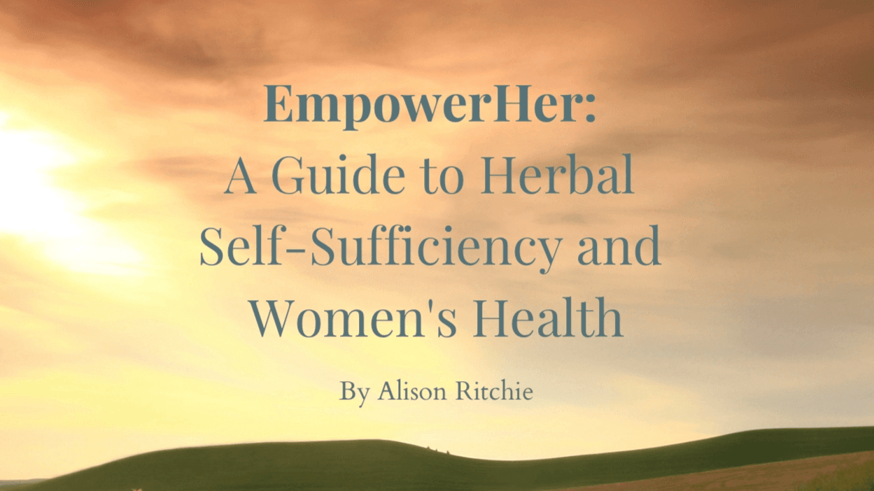 Herbal Self-Sufficiency and Women's Heath