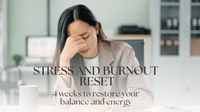 Stress & Burnout Reset in 4 weeks