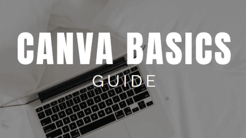 Canva Basics Guide