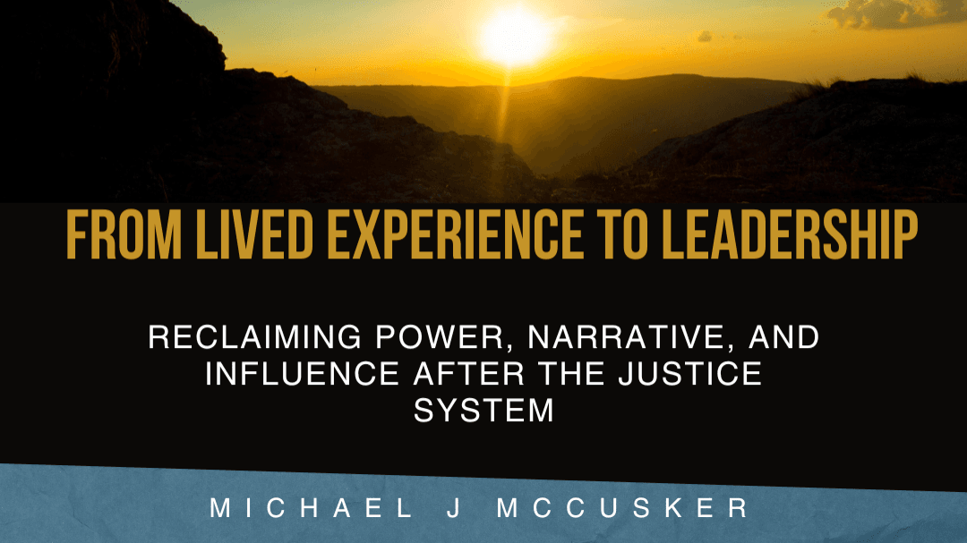 From Lived Experience To Leadership