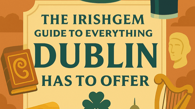 👉 Get My Dublin 25/26 Travel Guide Now!
