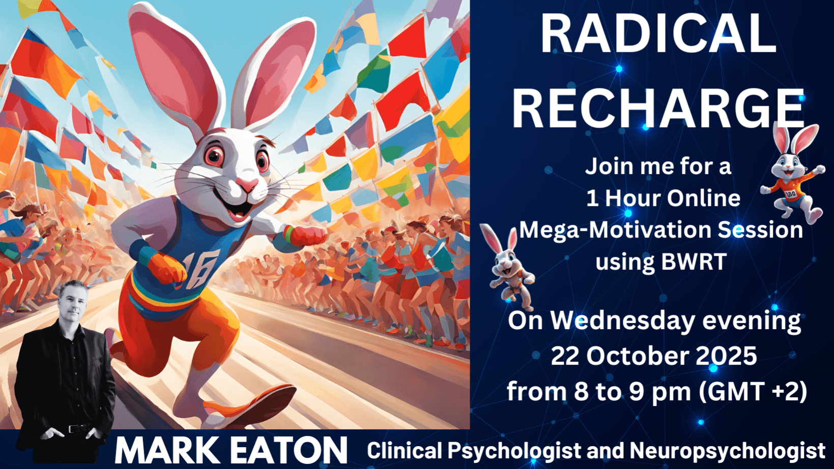 Radical Recharge: A BWRT Mega-Motivation Session