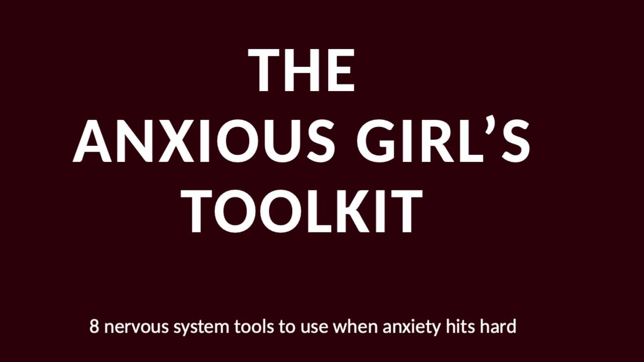Anxious Girl Tool Kit 