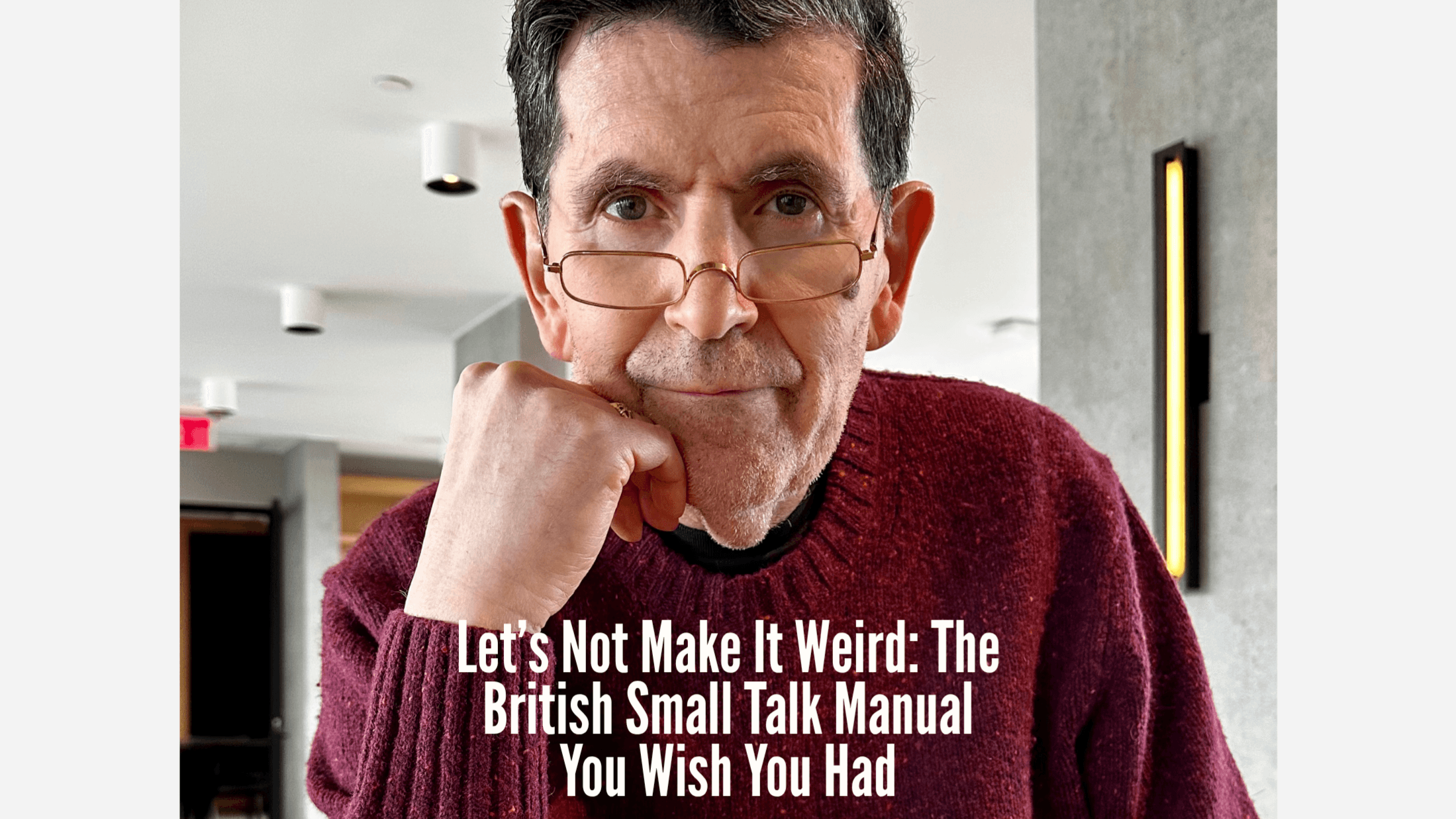 The Small Talk Manual You Wish You Had