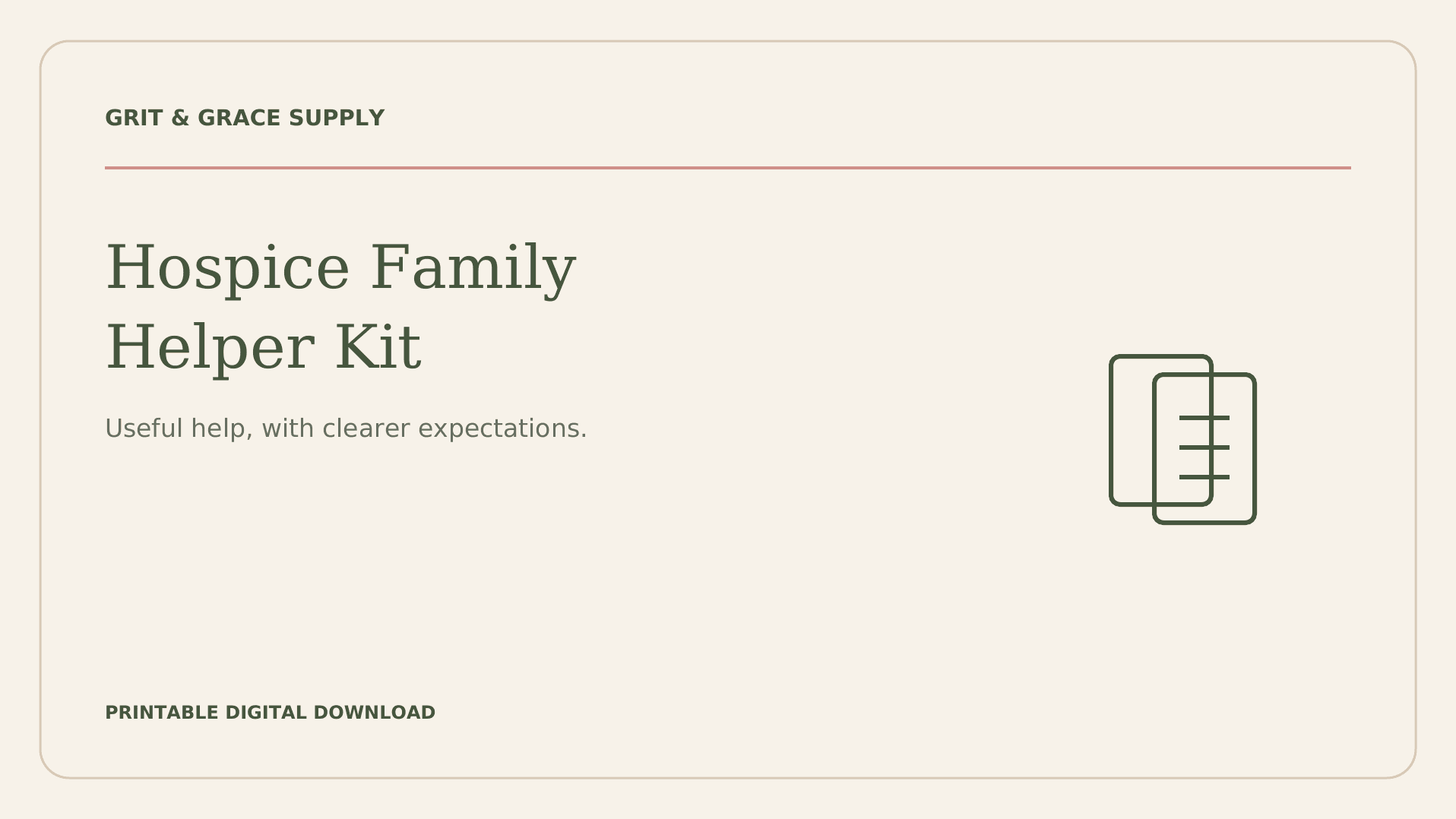 Hospice Family Helper Kit