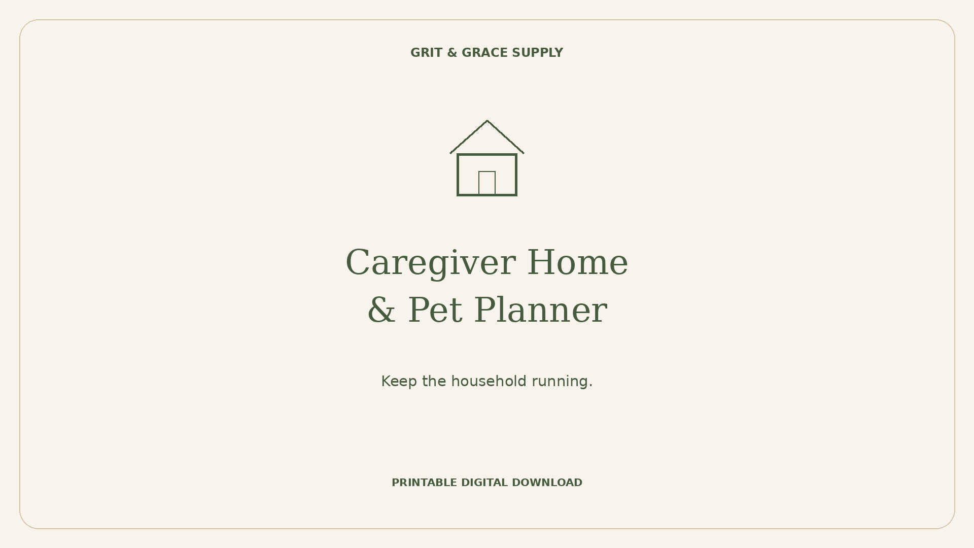 Caregiver Home & Pet Planner