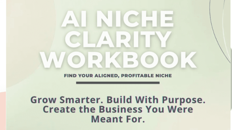 Free AI Niche Clarity Workbook