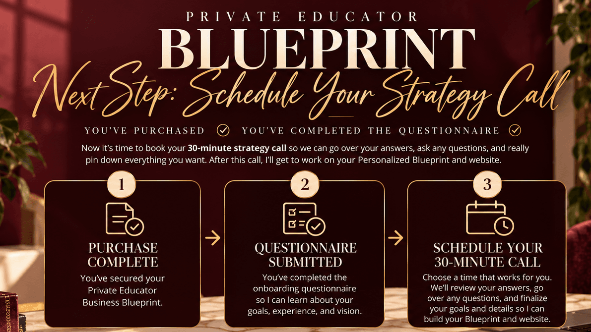 Private Educator Blueprint Strategy Call