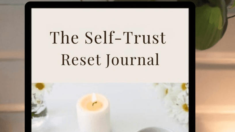 The Self-Trust Reset Journal