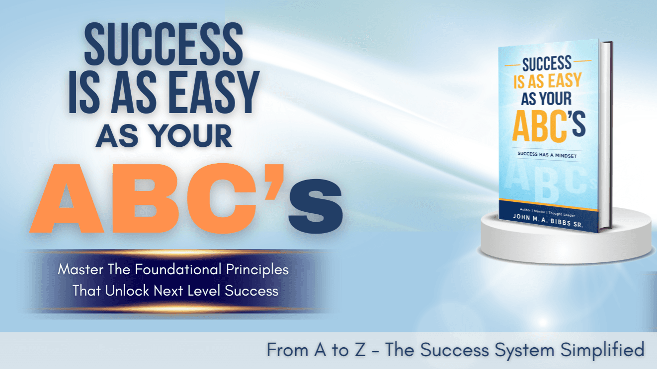 Success is as Easy as Your ABC's