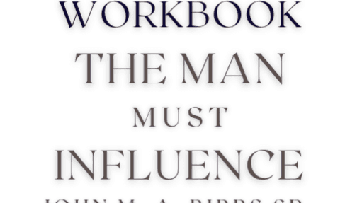 The Man Must Influence Work Book
