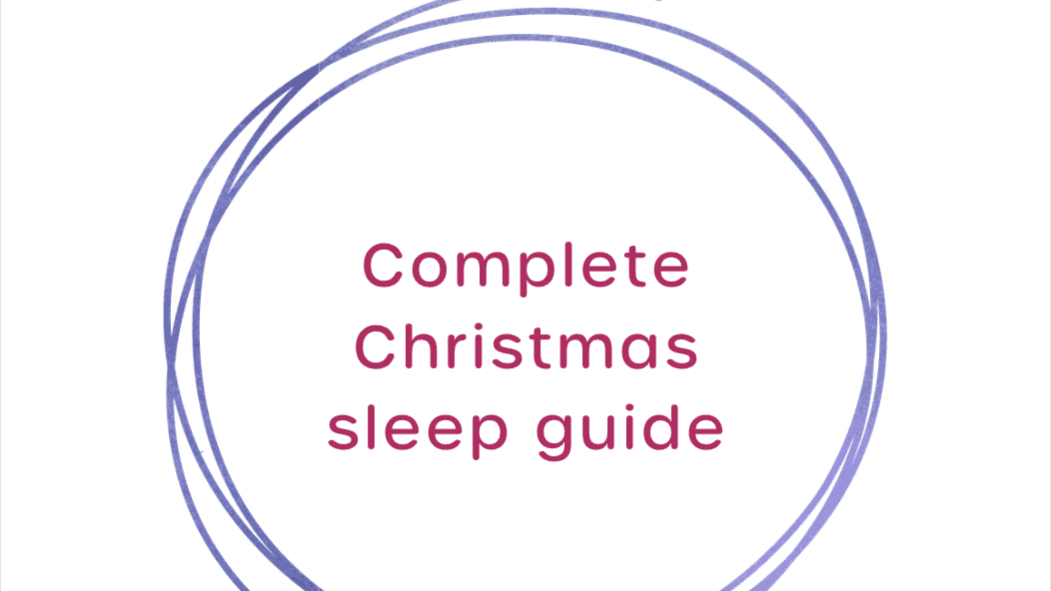 Get My Complete Christmas Sleep Guide Now!