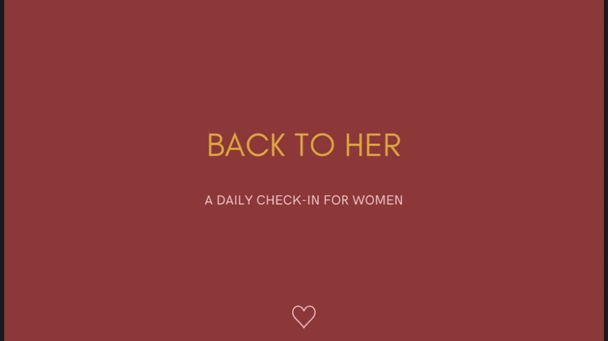 Back To Her | Your Daily Check-In