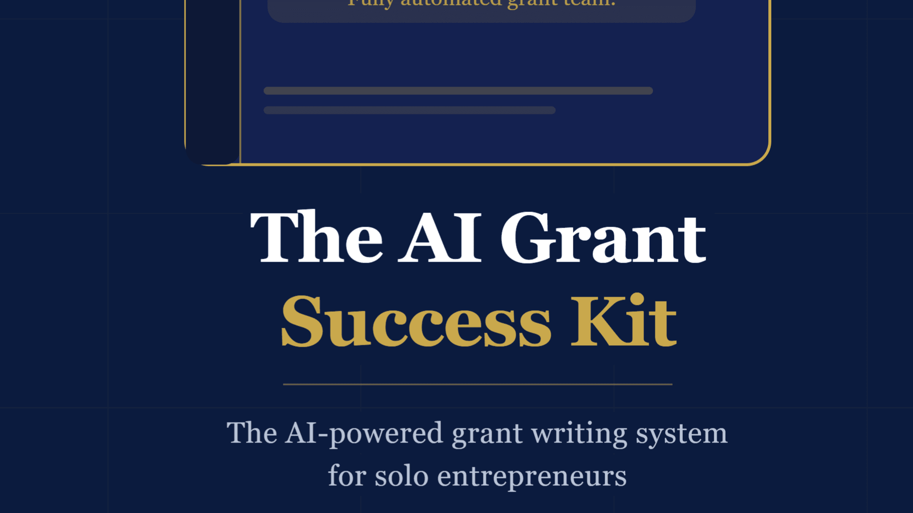 The AI Grant writing Success Kit