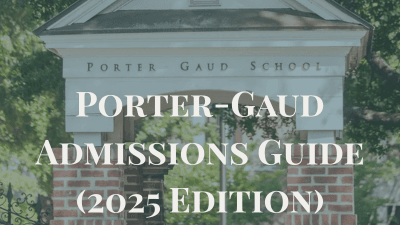 Porter-Gaud Admissions Guide (2025 Edition)